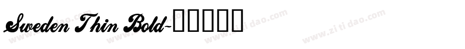 Sweden Thin Bold字体转换